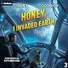 Honey, I Invaded ...