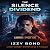 The Silence Dividend