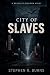City Of Slaves