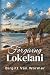 Forgiving Lokelani (From th...