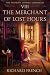 The Merchant of Lost Hours:...