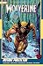 Wolverine by Saladin Ahmed Vol. 3: Mutant Protector (Wolverine [2024-])