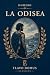 La Odisea: Edición con guía...