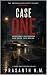 CASE ONE (BOOK THREE): Befo...
