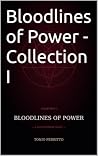 Bloodlines of Pow...