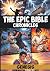 The Epic Bible Chronicles: ...