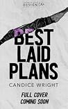Best Laid Plans: ...