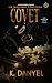 Covet: A Psychological Thriller (The Thou Shalt Collection Book 1)