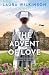 The Advent of Love: An unfo...