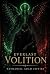 Everlast Volition by Nathaniel Adam Jeffirs Everlast Volition by Nathaniel Adam Jeffirs