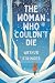 The Woman Who Couldn't Die