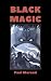 Black Magic