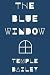 The Blue Window