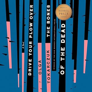 Cover of Drive Your Plow Over the Bones of the Dead