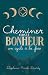Cheminer vers le bonheur, u...