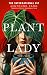 Plant Lady