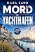 Mord im Yachthafen - Küsten...