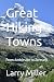 Great Hiking Towns: From Am...
