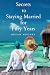 Secrets to Staying Married ...