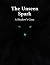 The Unseen Spark: A Shadow'...