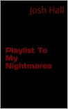 Playlist To My Ni...