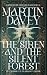 The Siren and the Silent Fo...