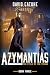 Azymantias: The Cycle of th...