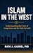 Islam in the West: Understa...
