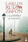 La sombra del viento by Carlos Ruiz Zafón