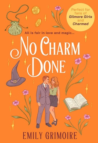No Charm Done (Oak Haven Witches, #3)
