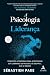 A Psicologia da Liderança: ...