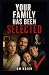 Your Family Has Been Selected by BM Krish