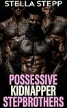 Possessive Kidnap...
