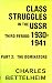 Class Struggles in the USSR...