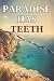 Paradise Has Teeth: A Psych...
