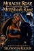 Miracle Rose and Her MerShark King: Book one of the MerShark Chronicles