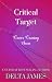 Critical Target: A Possessi...