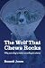 The Wolf That Chews Rocks by Russell Jones
