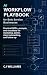 AI Workflow Playbook for So...
