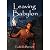 Leaving Babylon