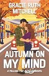 Autumn on My Mind