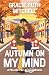 Autumn on My Mind (Falling for Autumn)
