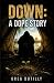 Down by Greg Dutilly