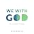 We with God: An Asystematic...