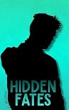 Hidden Fates