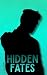 Hidden Fates (Soulbound Omegaverse)