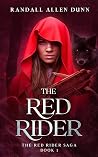 The Red Rider (The Red Rider Saga, #1)