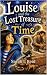 Louise and the Lost Treasur...