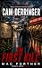The First Kill: A Cam Derringer Novel (Tropical Thriller Series Book 23)