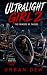 Ultralight Girl 2: The Prin...